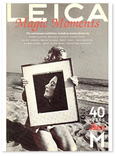[중고] Leica: Magic Moments: The Anniversary Exhibition (Paperback)